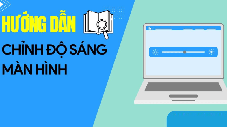 Các cách chỉnh độ sáng màn hình PC trên Windows