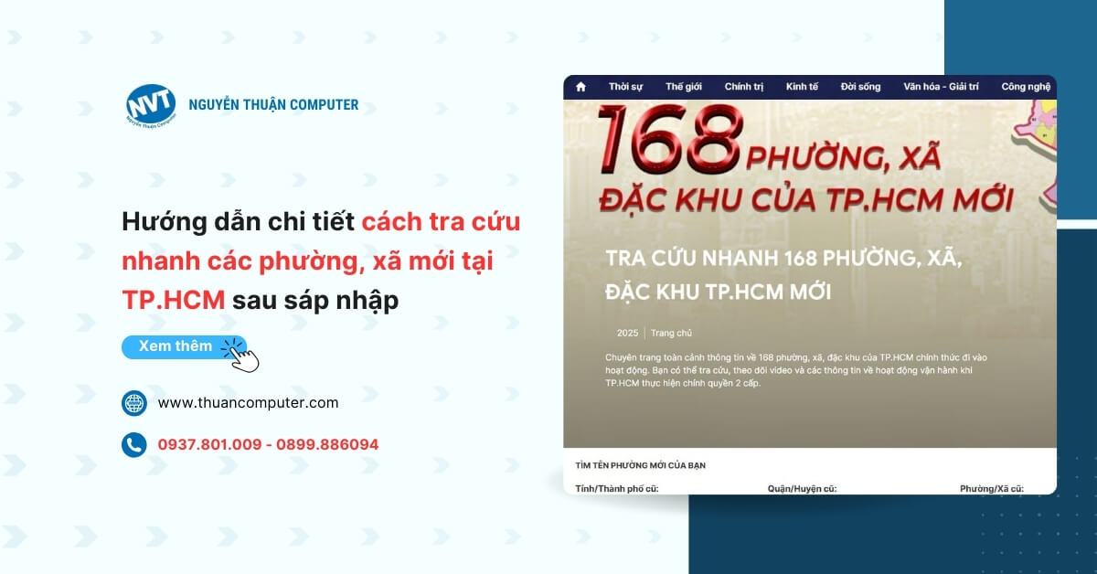 Hướng dẫn chi tiết cách tra cứu nhanh các phường, xã mới tại TP.HCM sau sáp nhập