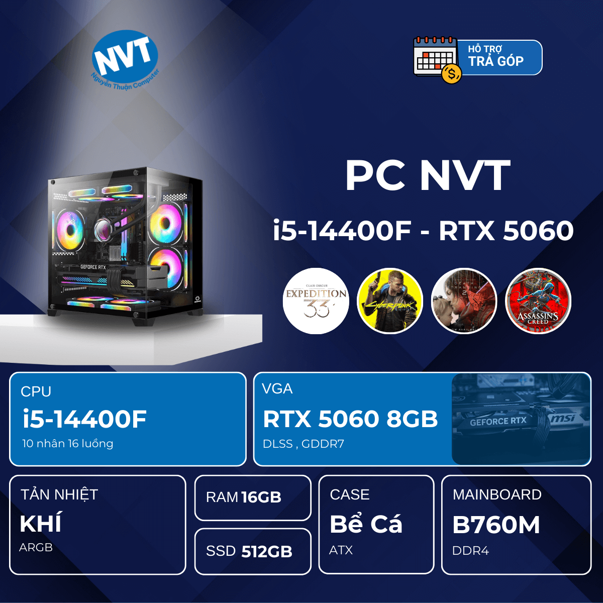 PC NVT INTEL i514-5060 ( i5-14400F | RTX 5060 8GB | RAM 16GB | SSD 512GB | 650W )